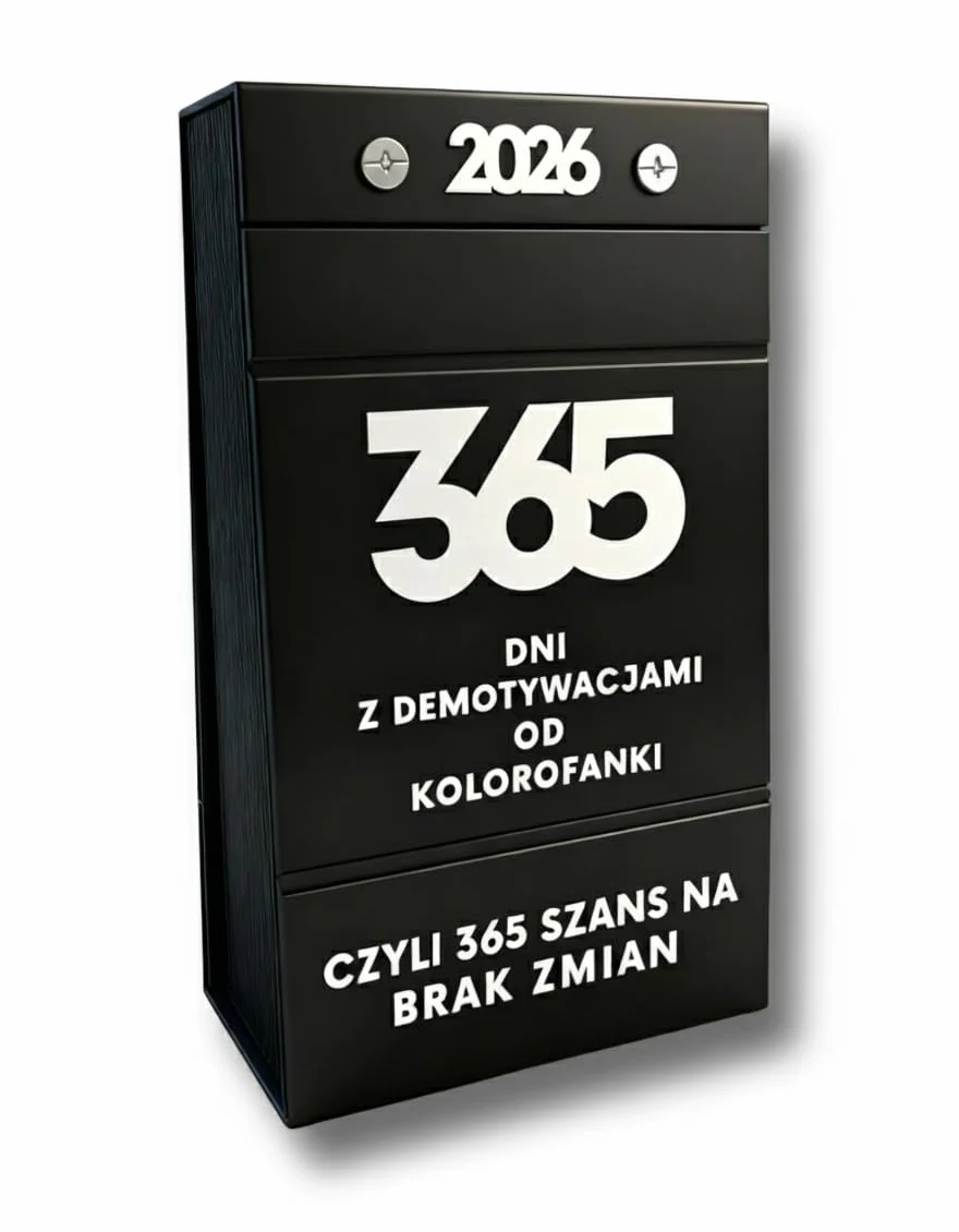 Kalendarz demotywacyjny biurkowy zrywany 2026 Kolorofanki - 365 dni sarkazmu i czarnego humoru, minimalistyczny design, codzienna kartka z tekstem, idealny na prezent.