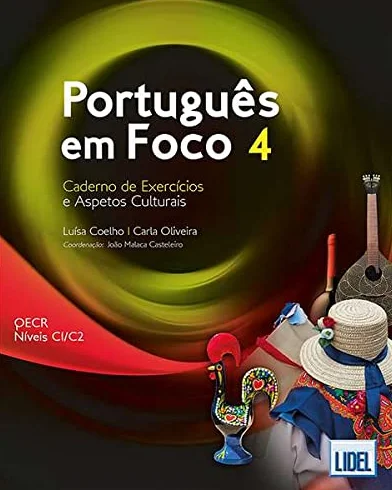 Portugues em Foco 4 Caderno de Exercicios e Aspetos Culturais C1-C2